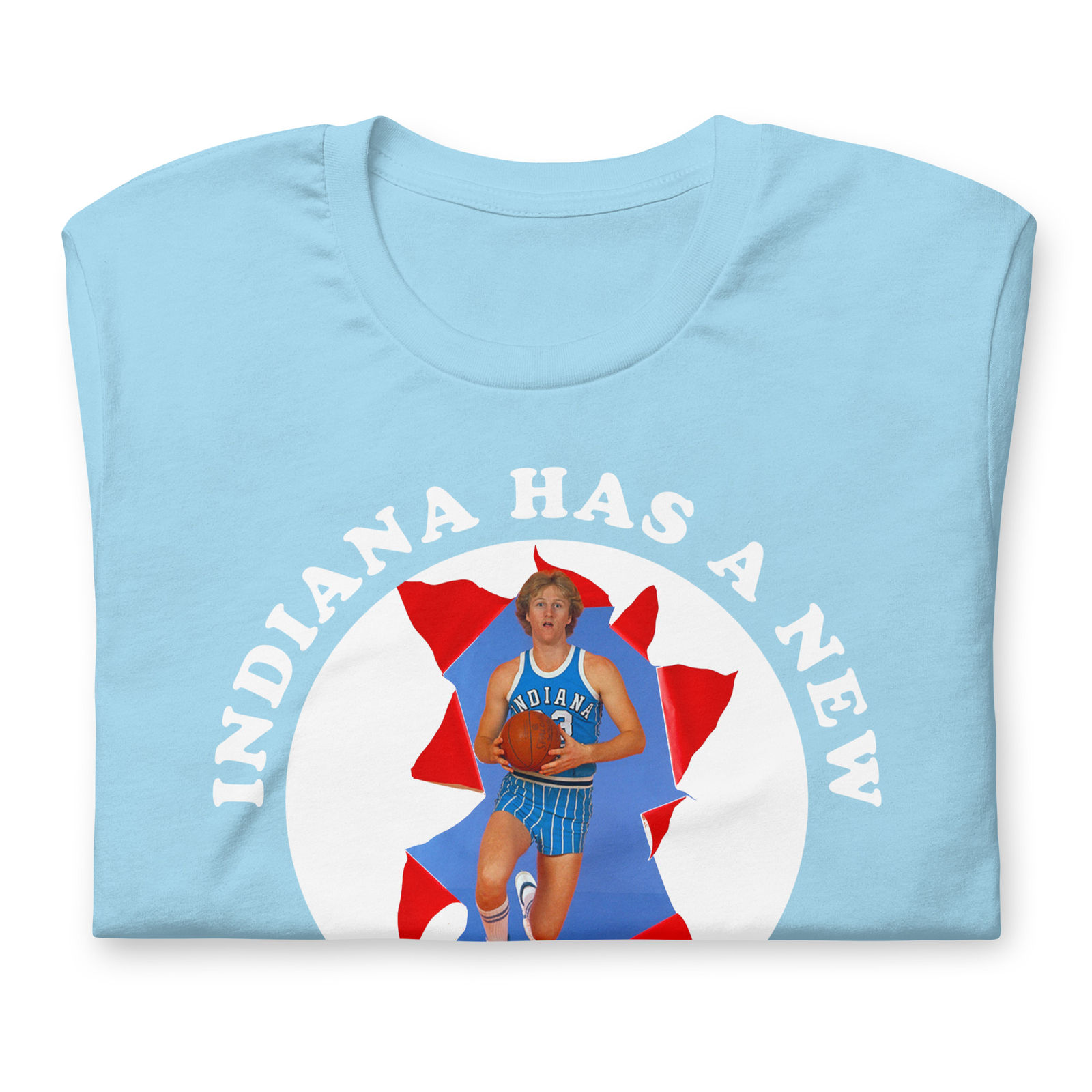 Indiana Has A New State Larry Bird College Tee Shirt Unisex t-shirt