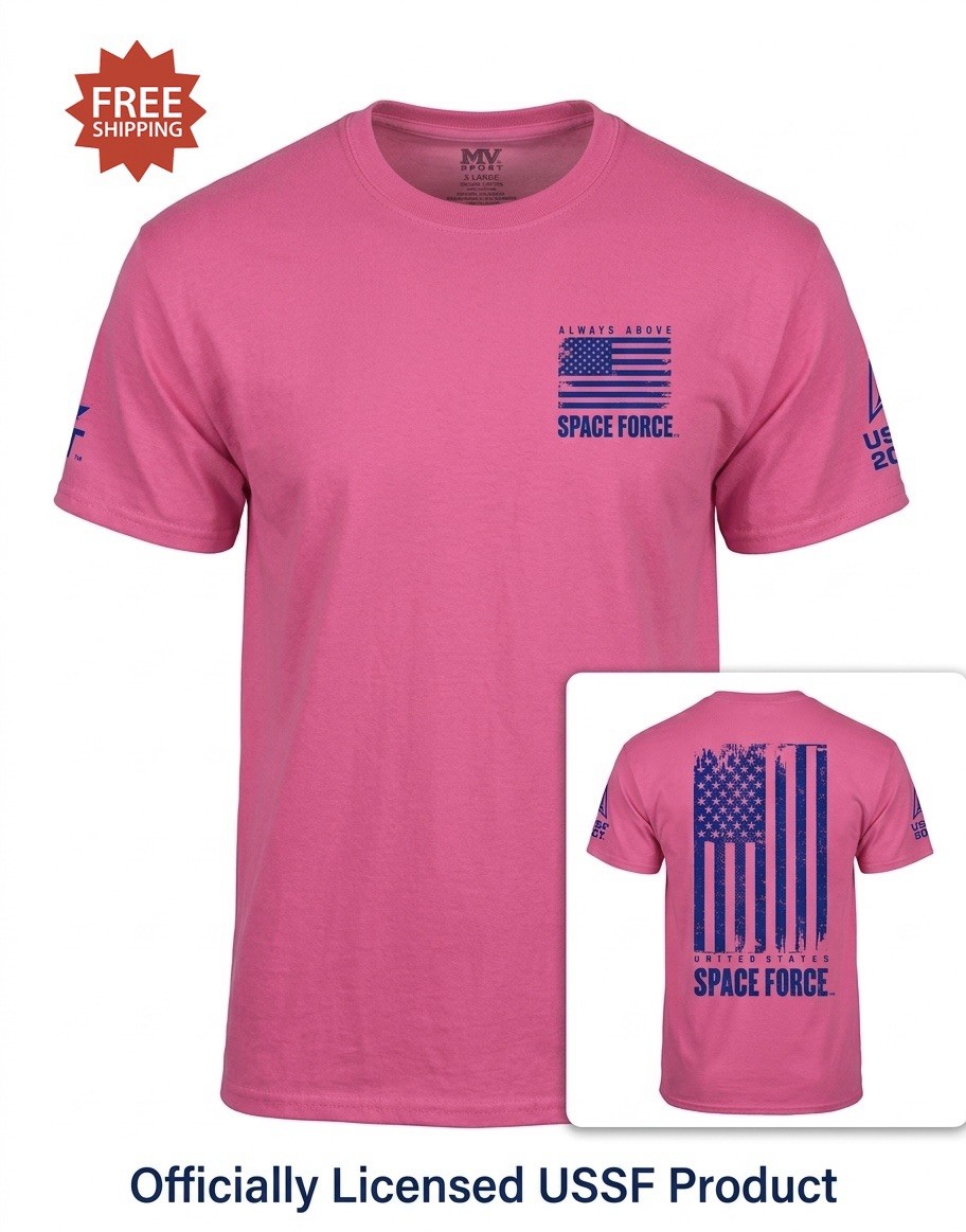 United States Space Force USSF “ALWAYS ABOVE” Pink T-Shirt -Size M / Medium NWT