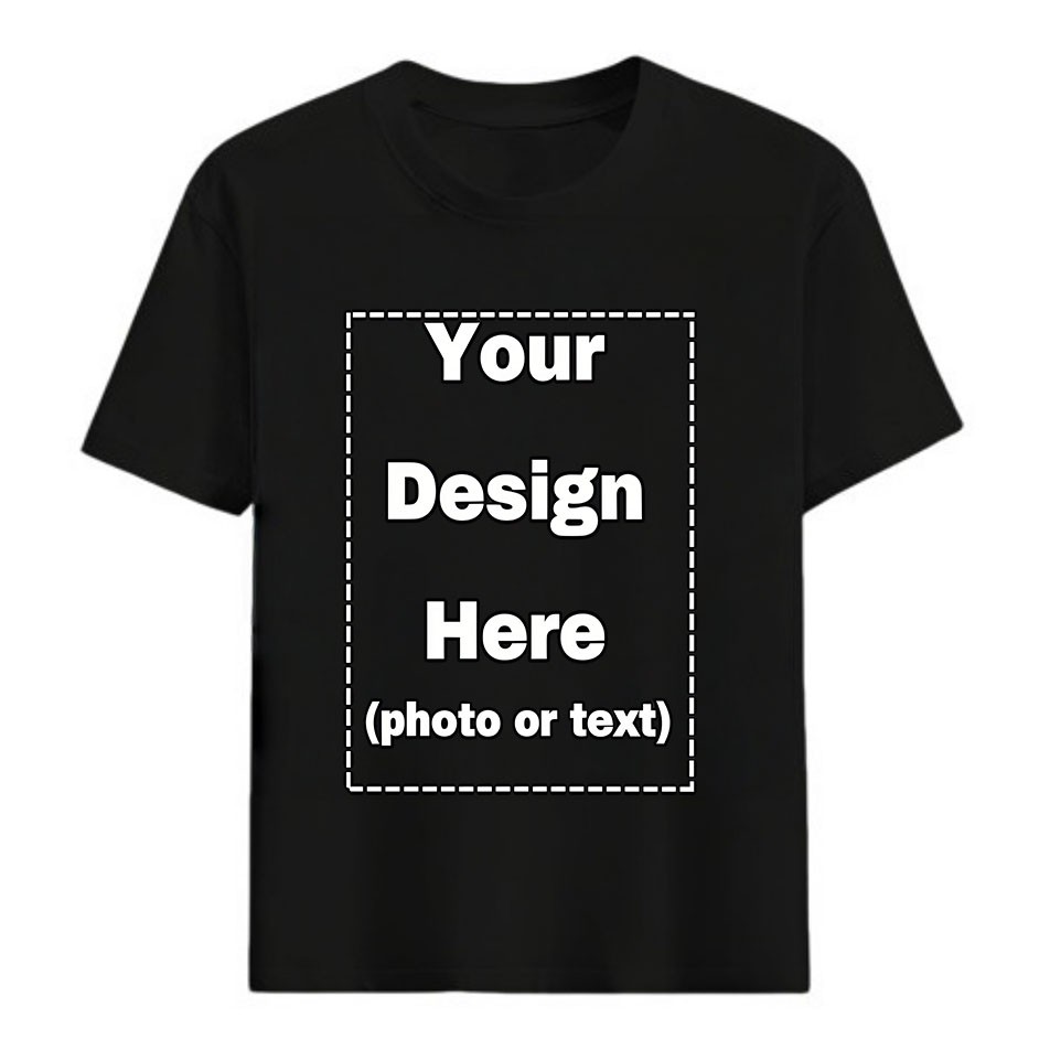 Print Your Photo Text Logo Custom DIY Cotton Tee Personalized Unisex Shirt