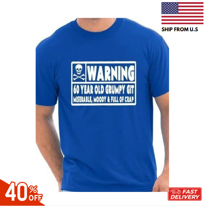 60 Year Old Git Mens Funny 60th Birthday Gift Fathers Day T-Shirt Size S-5XL hot